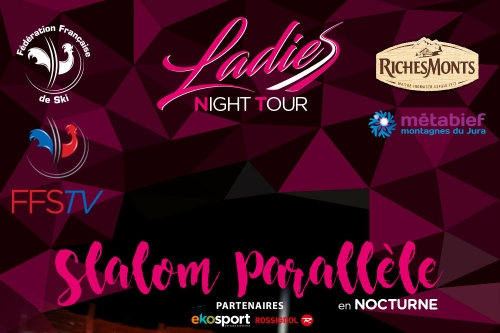 Prochaine étape du Ladies Night Tour à Métabief  !